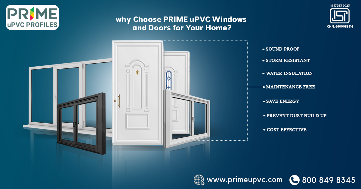 7 Reasons to Choose the Best uPVC Windows and Doors for Your Home 